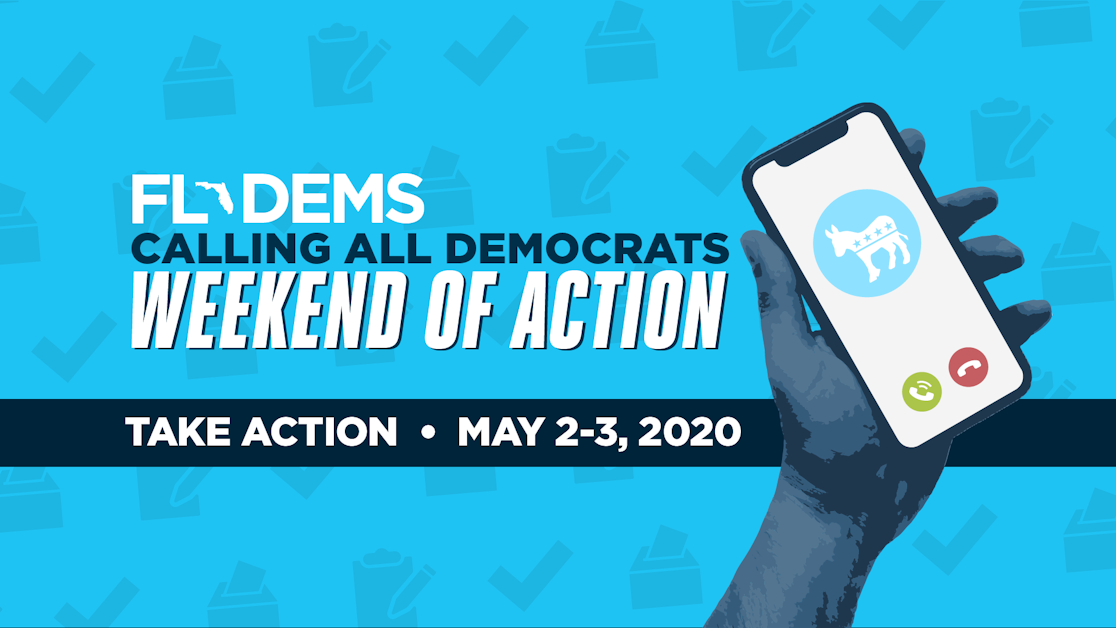 Weekend of Action! NE Florida · Our Florida 2020